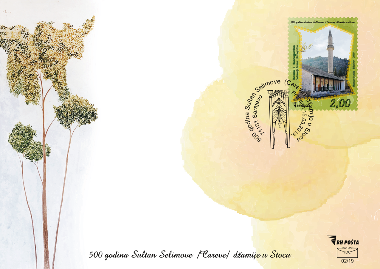 500 godina Sultan Selimove (Careve) džamije u Stocu – FDC